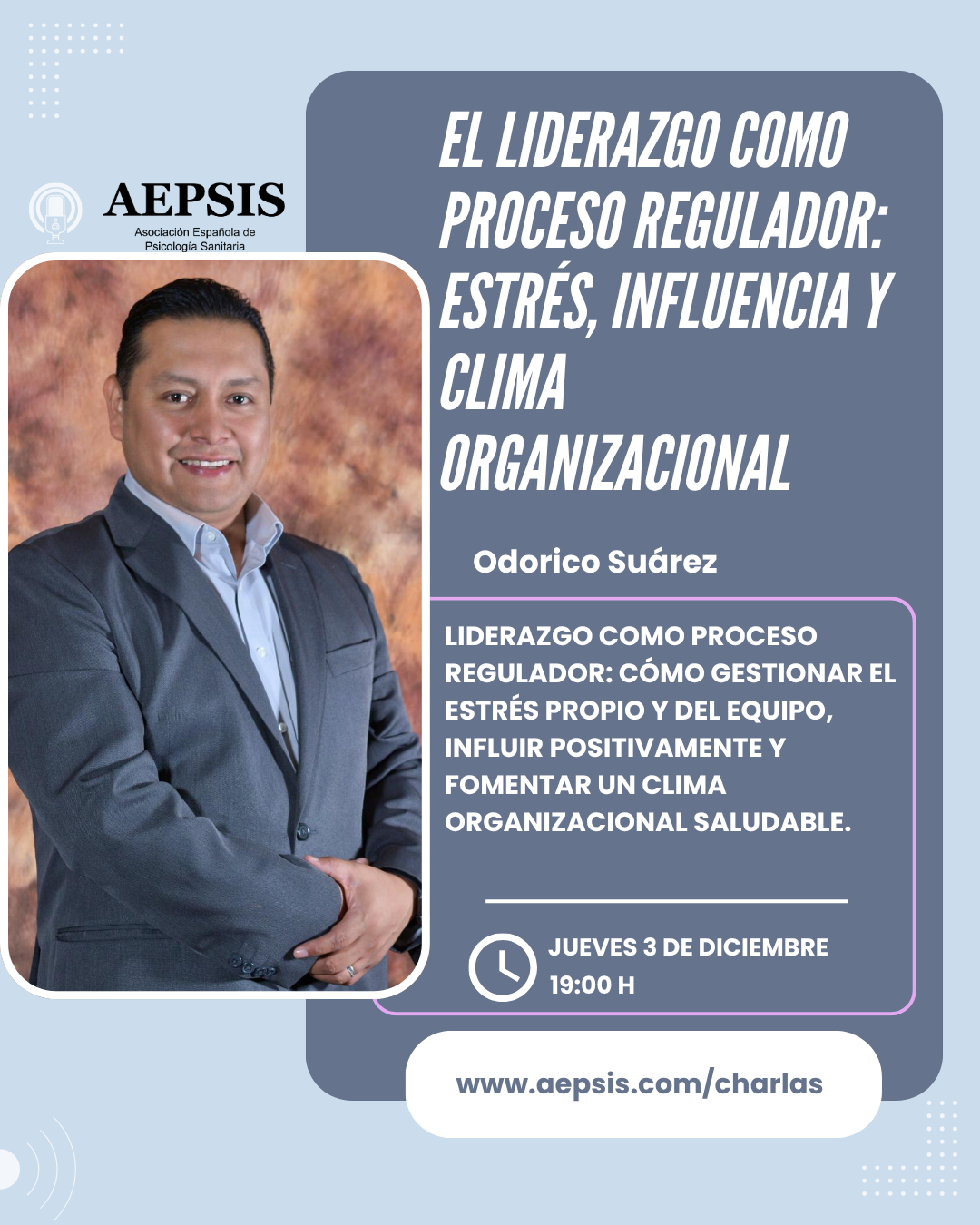 Charla: El liderazgo como proceso regulador: estrés, influencia y clima organizacional